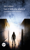 Clefs du silence (Les) [nouvelle édition]